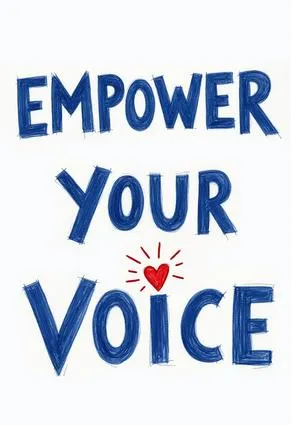 Empower Your Voice
