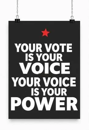 Your Vote Is Your Voice 